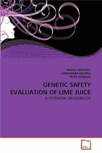 Genetic Safety Evaluation of Lime Juice