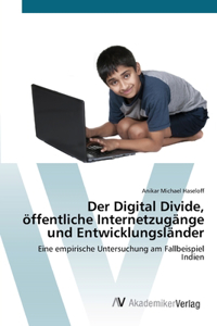 Digital Divide, öffentliche Internetzugänge und Entwicklungsländer
