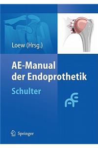 Ae-Manual Der Endoprothetik