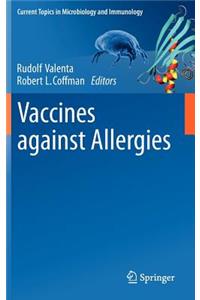 Vaccines Against Allergies