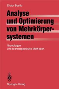 Analyse Und Optimierung Von Mehrkörpersystemen