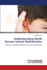 Understanding North Korean School Mathematics