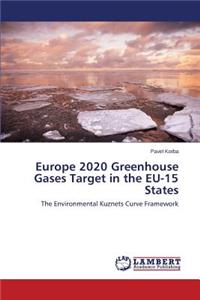 Europe 2020 Greenhouse Gases Target in the EU-15 States
