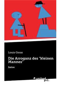 Arroganz Des 