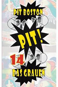 Pit! Das Grauen