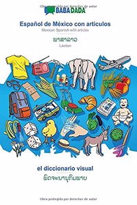 Español de México con articulos - Laotian (in lao script), el diccionario visual
