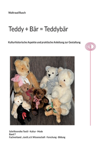 Teddy + Bär = Teddybär