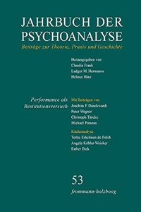 Jahrbuch Der Psychoanalyse, Band 53