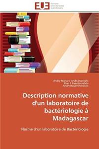 Description Normative d'Un Laboratoire de Bactériologie À Madagascar