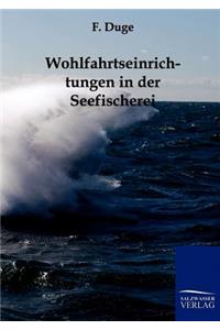 Wohlfahrtseinrichtungen in der Seefischerei