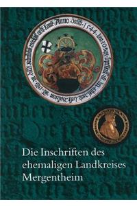 Die Inschriften Des Ehemaligen Landkreises Mergentheim