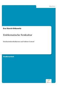 Emblematische Festkultur