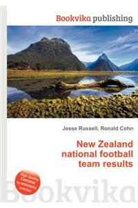 New Zealand National Football Team Results