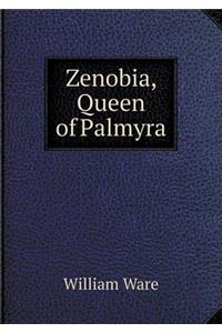 Zenobia, Queen of Palmyra