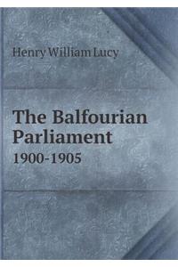The Balfourian Parliament 1900-1905