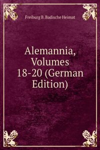 Alemannia, Volumes 18-20 (German Edition)