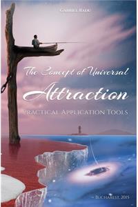 Concept of Universal Attraction