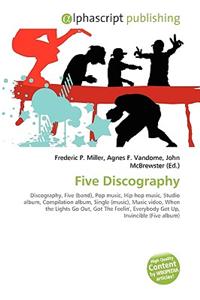 Five Discography