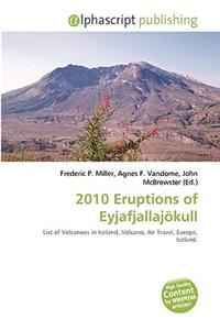 2010 Eruptions of Eyjafjallajkull
