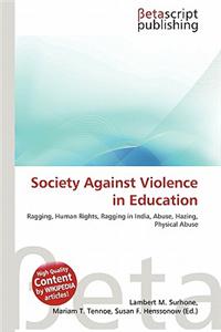 Society Against Violence in Education