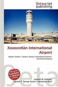 Xoxocotlan International Airport