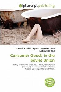 Consumer Goods in the Soviet Union
