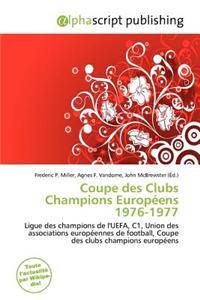 Coupe Des Clubs Champions Europ Ens 1976-1977