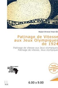 Patinage de Vitesse Aux Jeux Olympiques de 1924