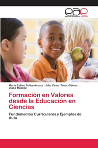 Formación en Valores desde la Educación en Ciencias