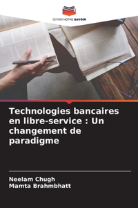 Technologies bancaires en libre-service