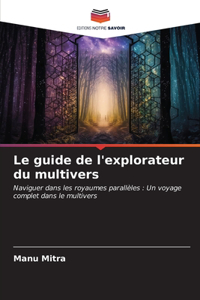guide de l'explorateur du multivers