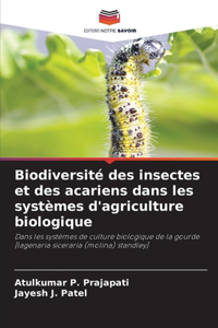 Biodiversité des insectes et des acariens dans les systèmes d'agriculture biologique