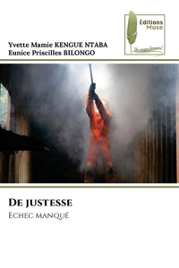 De justesse