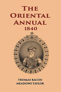 Oriental Annual - 1840