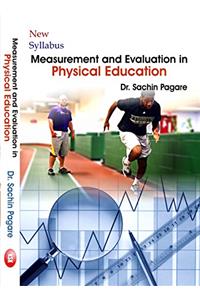 Measurement and Evaluation in Physical Education