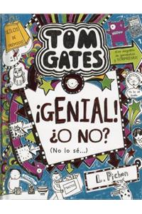 Tom Gates Genial! O No? (No Lo Se)