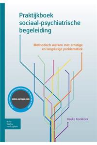 Praktijkboek Sociaal-Psychiatrische Begeleiding