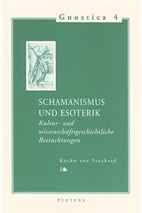 Schamanismus Und Esoterik