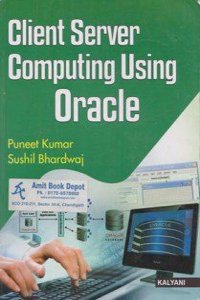 Client Server Computing Using Oracle BCA, 4th Sem. Pb. Uni.