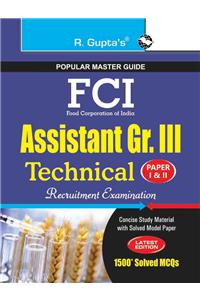 FCI Assistant Grade III (Technical) Recruitment Exam Guide