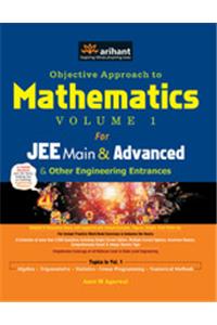 Objective Approach to Mathematics –Vol 1