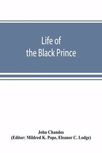 Life of the Black Prince