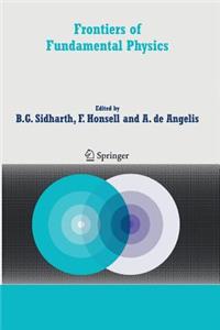 Frontiers of Fundamental Physics