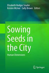 Sowing Seeds in the City