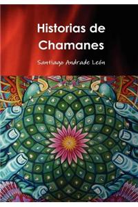 Historias De Chamanes