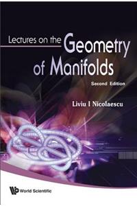 Lectures on the Geometry of Manifolds