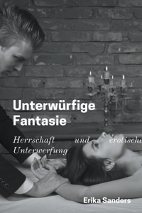 Unterwürfige Fantasie