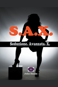 Seduzione. Avanzata. X.