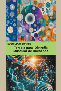 Terapia para Distrofia Muscular de Duchenne