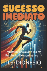 Sucesso Imediato